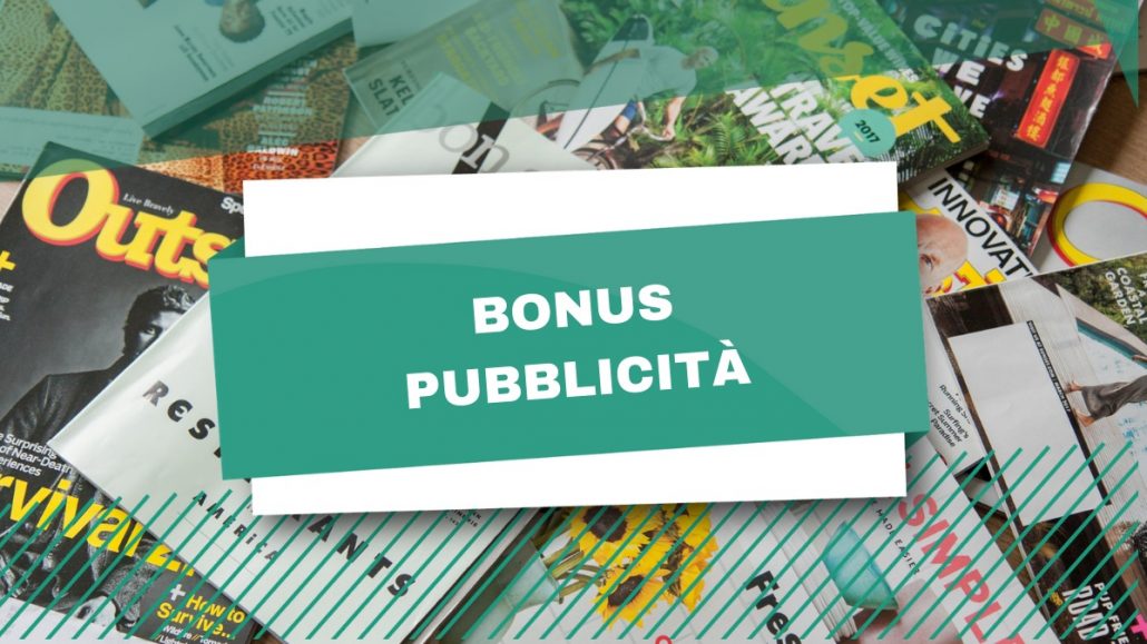 Bonus Pubblicità: proroga di due anni per il credito d’imposta a 50%
